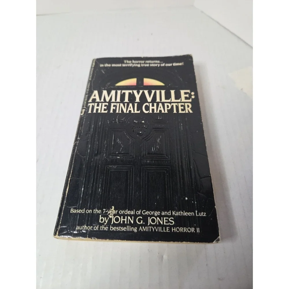 Amityville : The Final Chapter Mass Market Paperbound John G. Jon